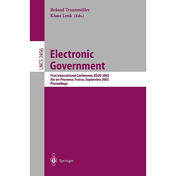 Electronic Government / Lecture Notes in Computer Science Bd.2456