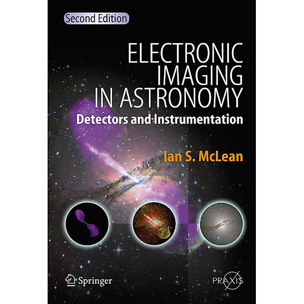 Electronic Imaging in Astronomy, Ian S. McLean