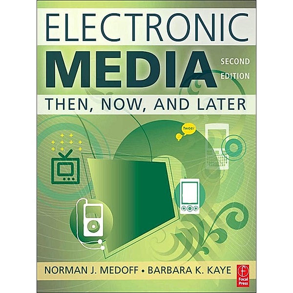 Electronic Media, Barbara Kaye, Norman J. Medoff