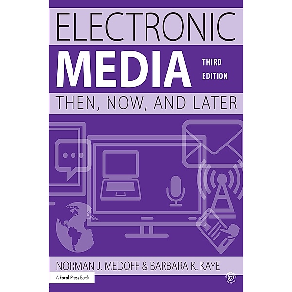 Electronic Media, Norman J. Medoff, Barbara K. Kaye