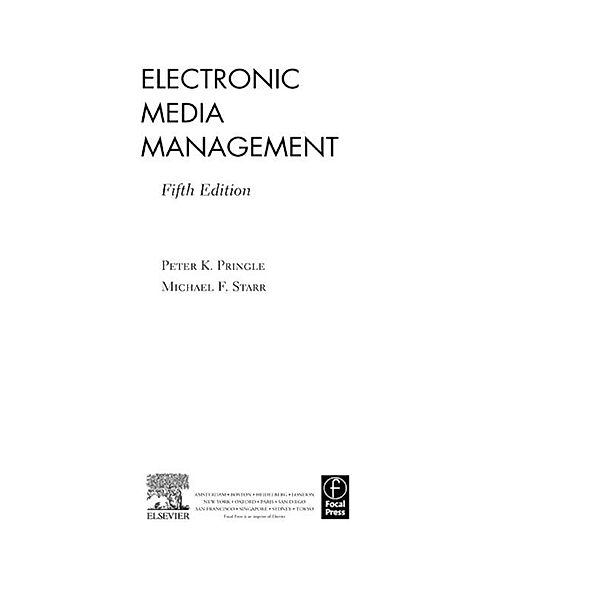 Electronic Media Management, Revised, Peter Pringle, Michael F Starr