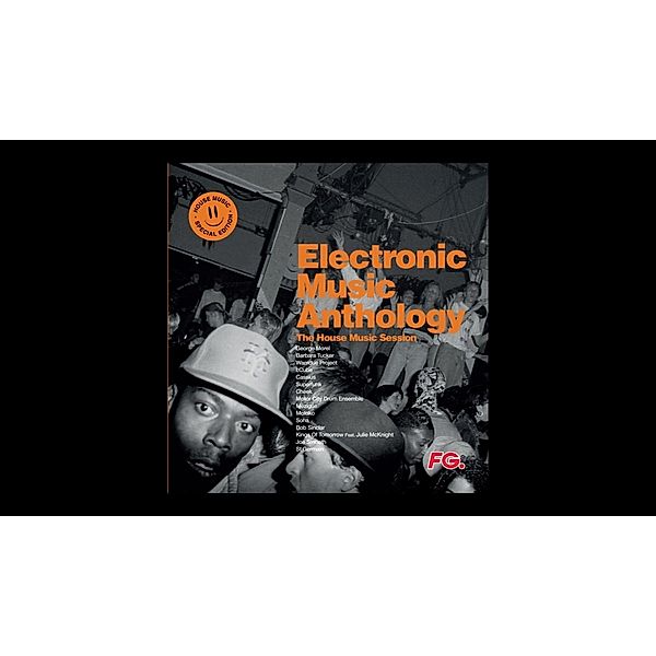 Electronic Music Anthology - House Music Sessions, Diverse Interpreten