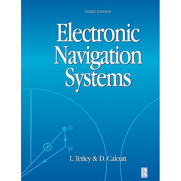 Electronic Navigation Systems, Laurie Tetley, David Calcutt