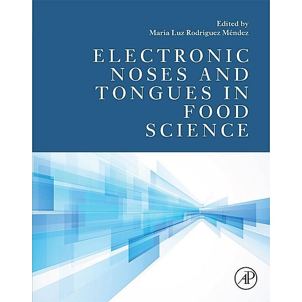 Electronic Noses and Tongues in Food Science