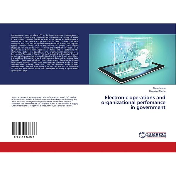 Electronic operations and organizational perfomance in government, Simon Mumu, Kingsford Rucha