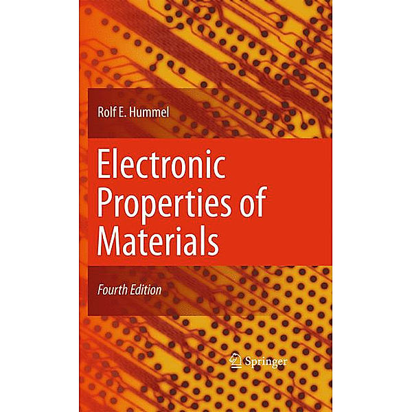 Electronic Properties of Materials, Rolf E. Hummel