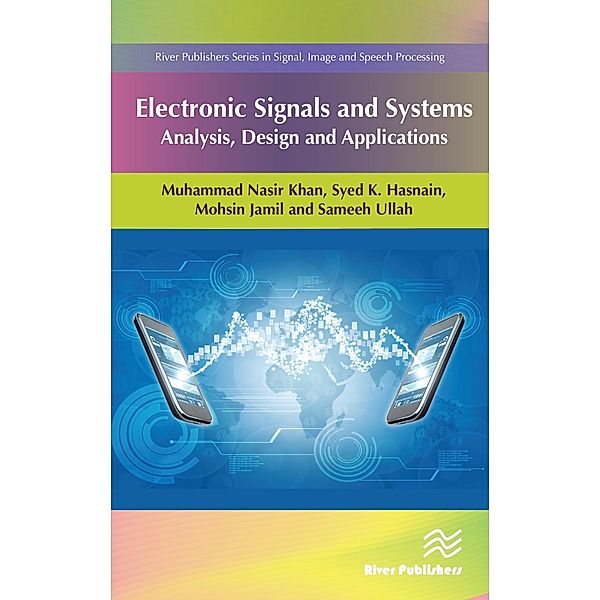 Electronic Signals and Systems, Muhammad Nasir Khan, Syed K. Hasnain, Mohsin Jamil, Ali Imran