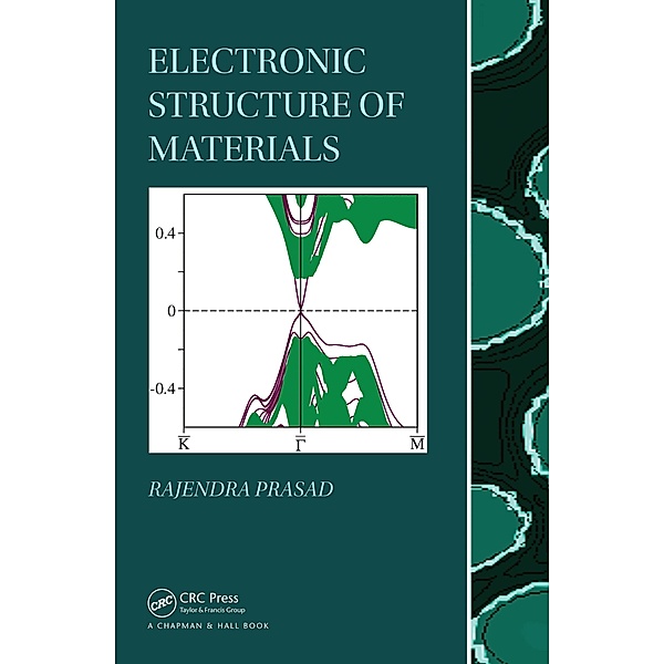 Electronic Structure of Materials, Rajendra Prasad