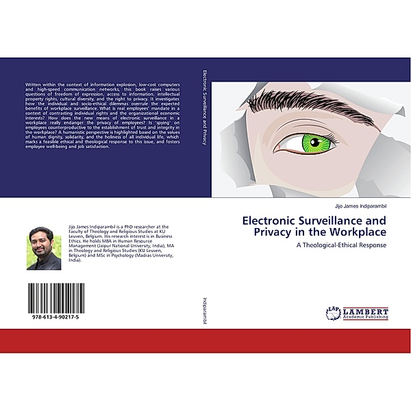 Electronic Surveillance and Privacy in the Workplace, Jijo James Indiparambil