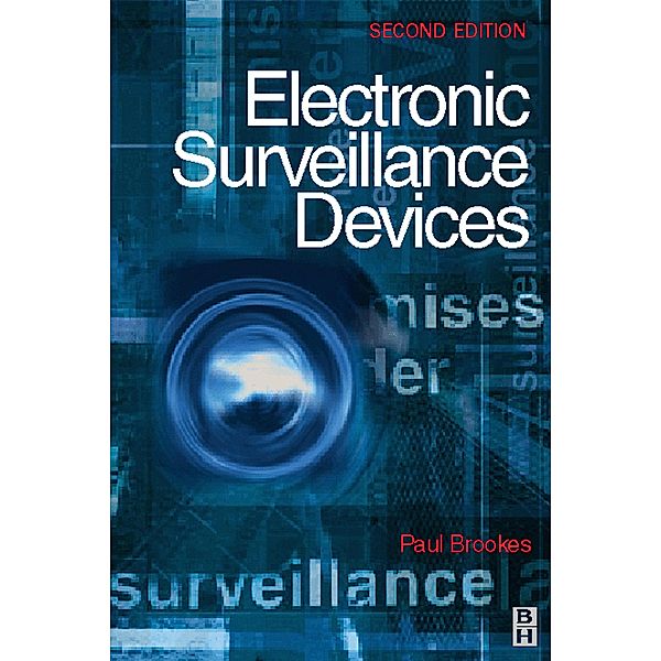 Electronic Surveillance Devices, Paul Brookes