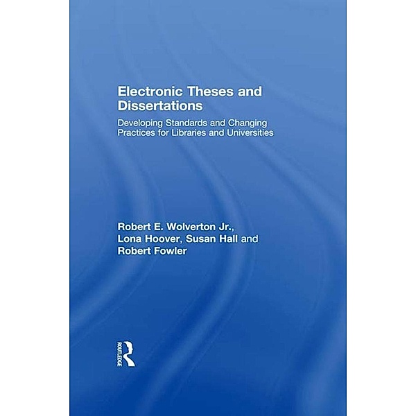 Electronic Theses and Dissertations, Robert E. Wolverton Jr, Lona Hoover, Susan Hall, Robert Fowler