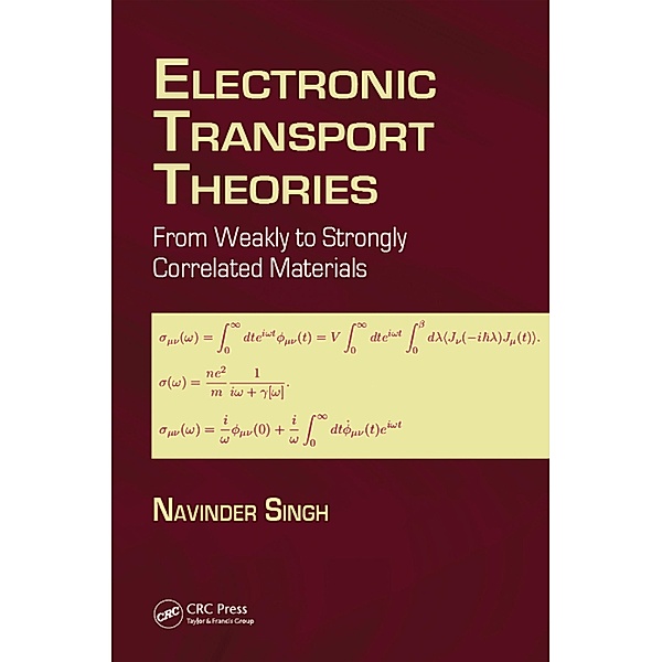 Electronic Transport Theories, Navinder Singh
