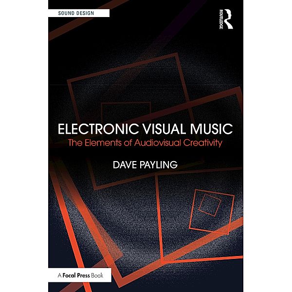 Electronic Visual Music, Dave Payling