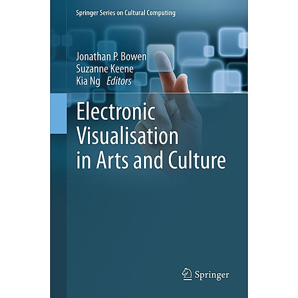 Electronic Visualisation in Arts and Culture