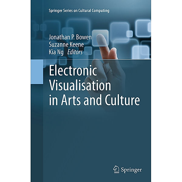 Electronic Visualisation in Arts and Culture