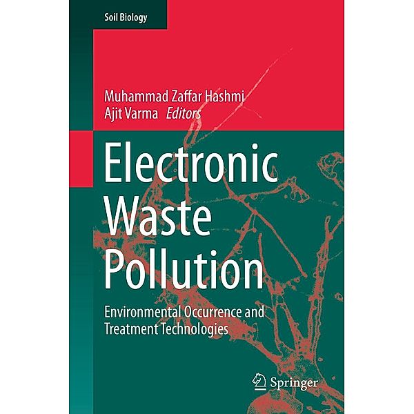 Electronic Waste Pollution / Soil Biology Bd.57