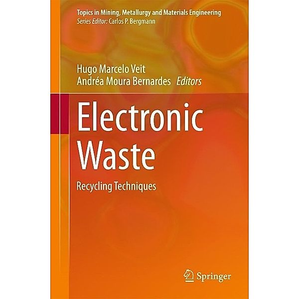 Electronic Waste / Topics in Mining, Metallurgy and Materials Engineering