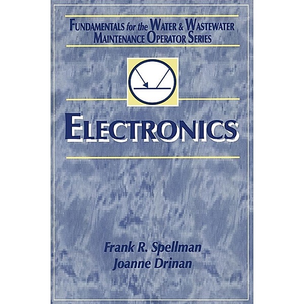 Electronics, Frank R. Spellman, Joanne Drinan