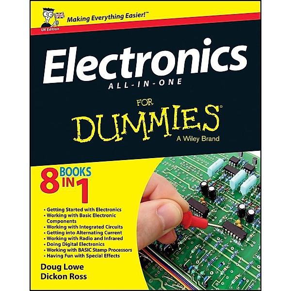 Electronics All-in-One For Dummies - UK, UK Edition, Dickon Ross, Doug Lowe