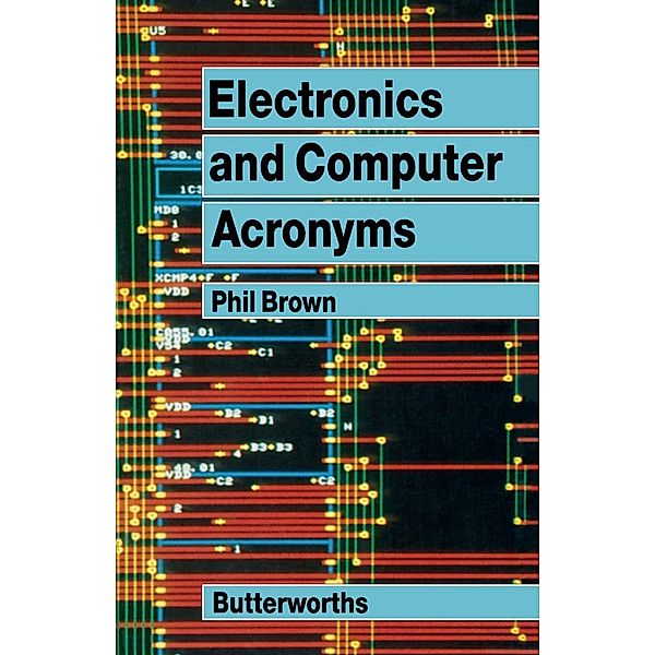 Electronics and Computer Acronyms, Phil Brown
