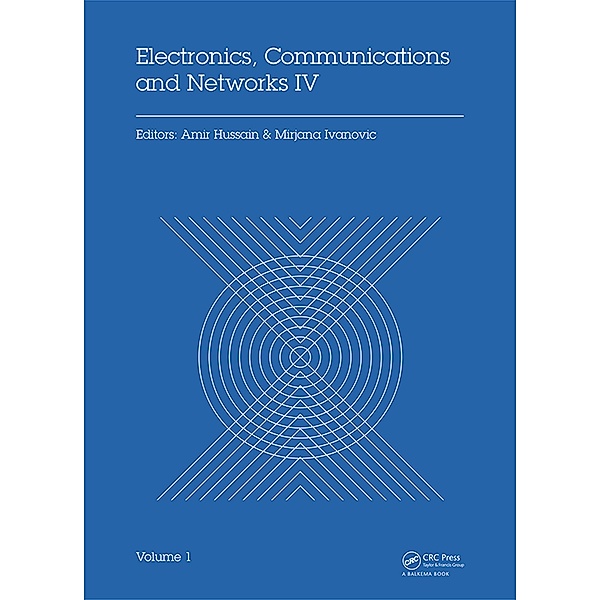 Electronics, Communications and Networks IV