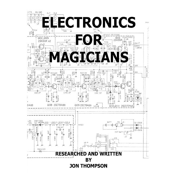 Electronics for Magicians, Jon Thompson