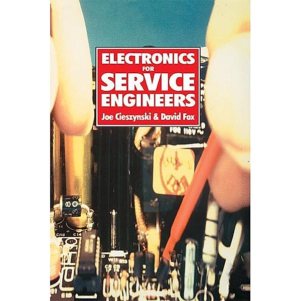 Electronics for Service Engineers, Dave Fox