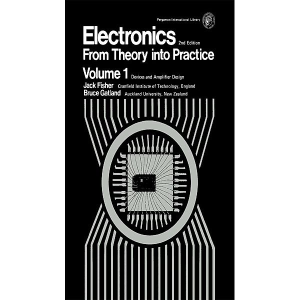 Electronics-From Theory Into Practice, J. E. Fisher, H. B. Gatland