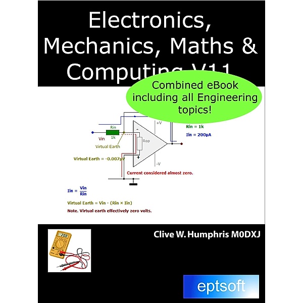 Electronics, Mechanics, Maths and Computing V11 / eptsoft limited, Clive W Humphris