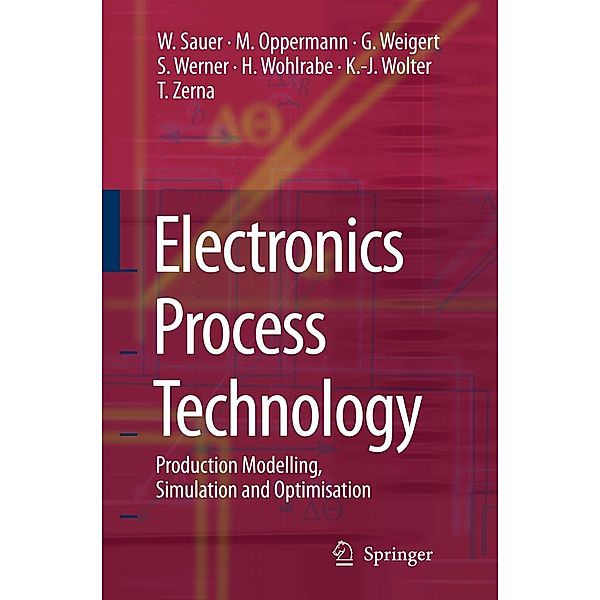 Electronics Process Technology, Wilfried Sauer, Martin Oppermann