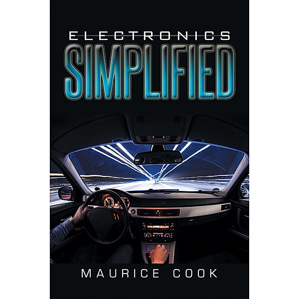 Electronics Simplified, Maurice Cook