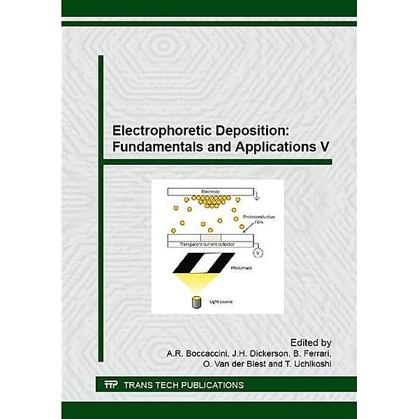 Electrophoretic Deposition: Fundamentals and Applications V