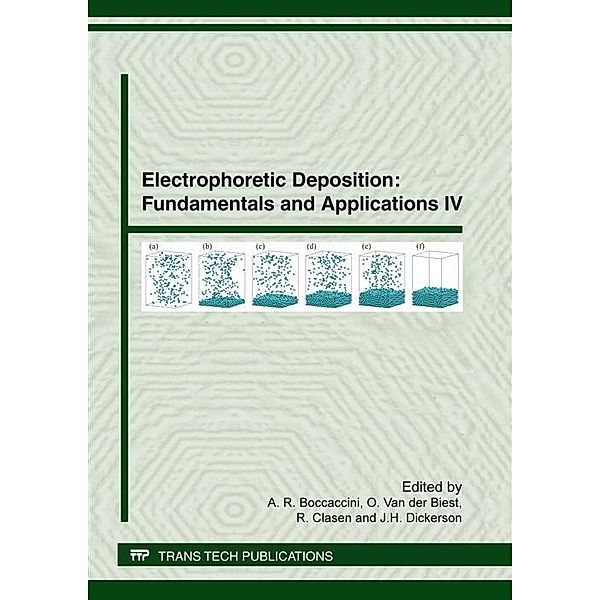 Electrophoretic Deposition: Fundamentals and Applications IV
