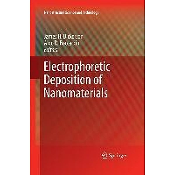 Electrophoretic Deposition of Nanomaterials / Nanostructure Science and Technology