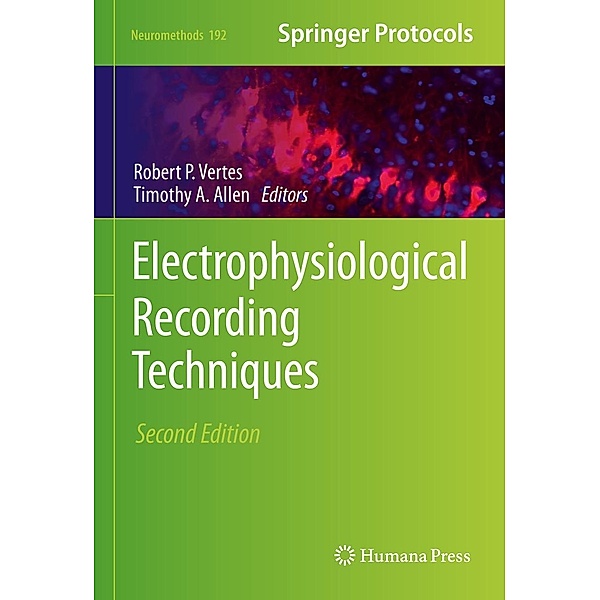 Electrophysiological Recording Techniques / Neuromethods Bd.192