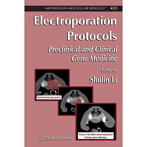 Electroporation Protocols / Methods in Molecular Biology Bd.423