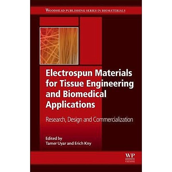 Electrospun Materials for Tissue Engineering and Biomedical Applications