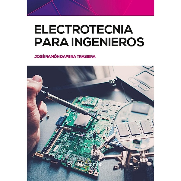 Electrotecnia para ingenieros, José Ramón Dapena Traseira