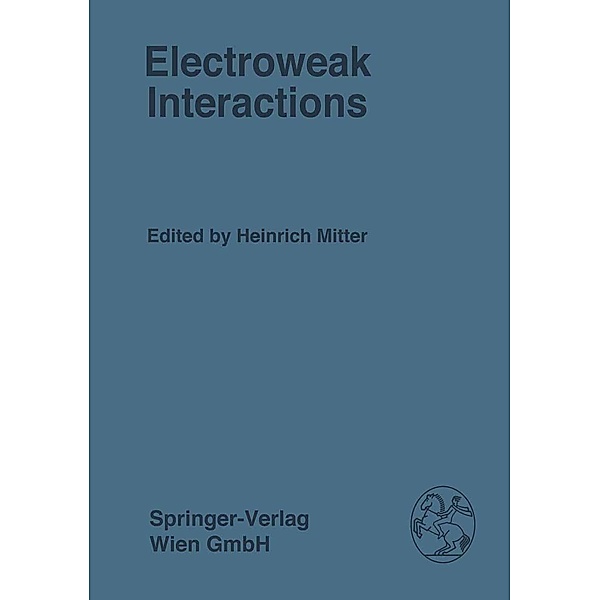 Electroweak Interactions / Few-Body Systems Bd.24/1982