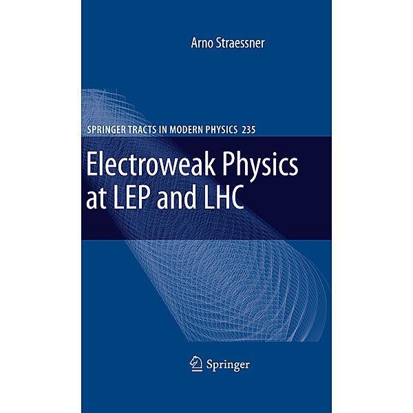 Electroweak Physics at LEP and LHC, Arno Straessner