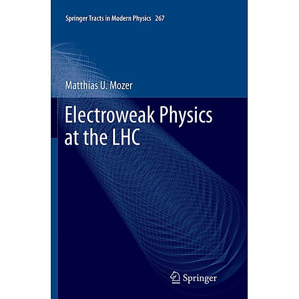 Electroweak Physics at the LHC, Matthias U. Mozer