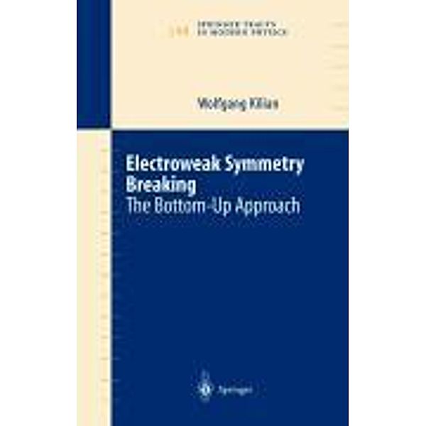 Electroweak Symmetry Breaking, W. Kilian