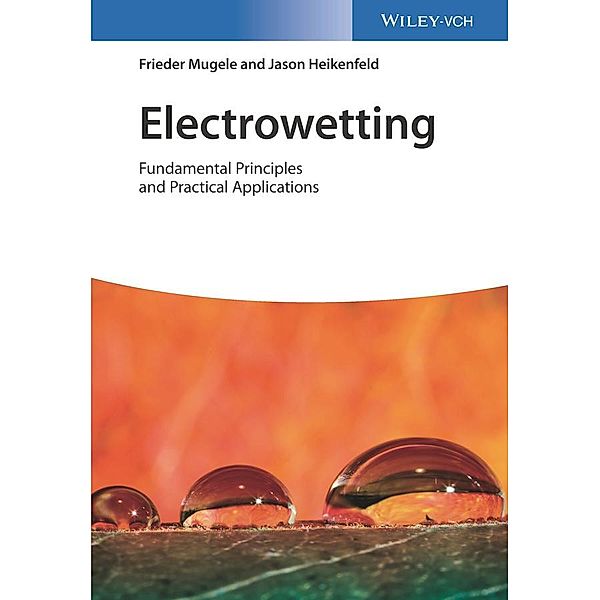 Electrowetting, Frieder Mugele, Jason Heikenfeld