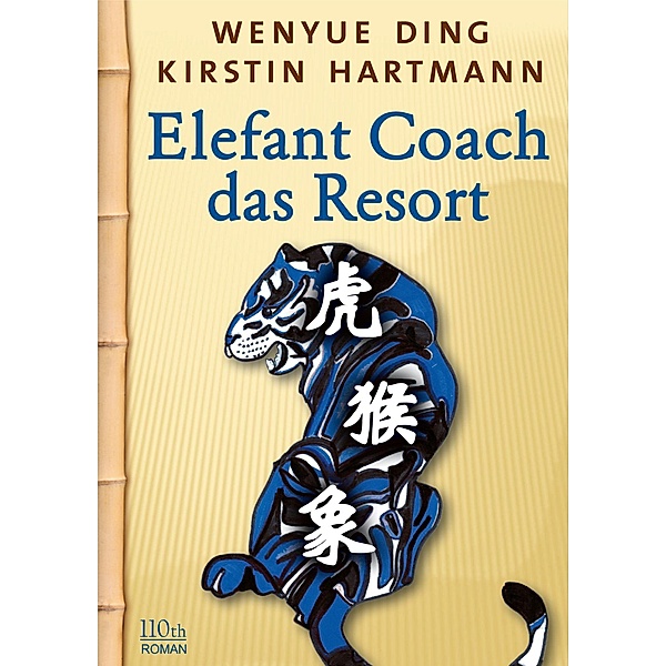 Elefant Coach / Elefant Coach Bd.1, Wenyue Ding, Kirstin Hartmann