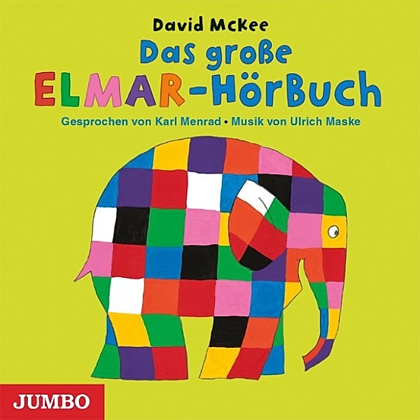Elefant Elmar - Das große ELMAR-HörBuch, David McKee