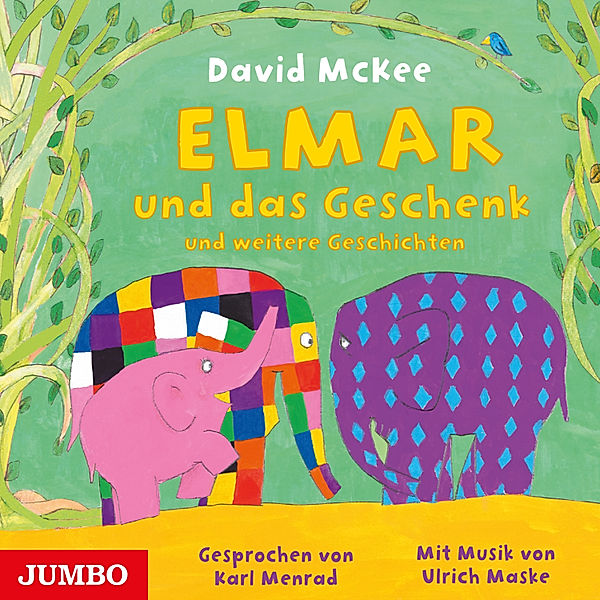 Elefant Elmar - Elmar und das Geschenk und weitere Geschichten, David McKee