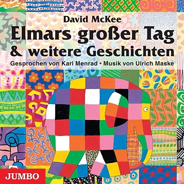 Elefant Elmar - Elmars großer Tag, David McKee