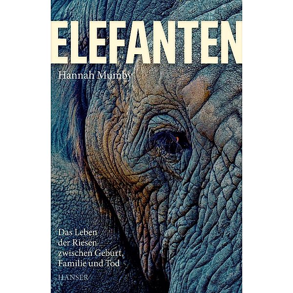 Elefanten, Hannah Mumby