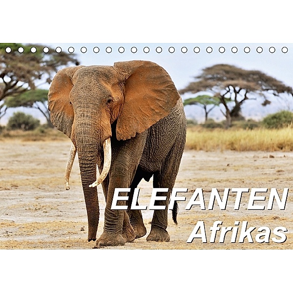 Elefanten Afrikas (Tischkalender 2018 DIN A5 quer) Dieser erfolgreiche Kalender wurde dieses Jahr mit gleichen Bildern u, Jürgen Feuerer