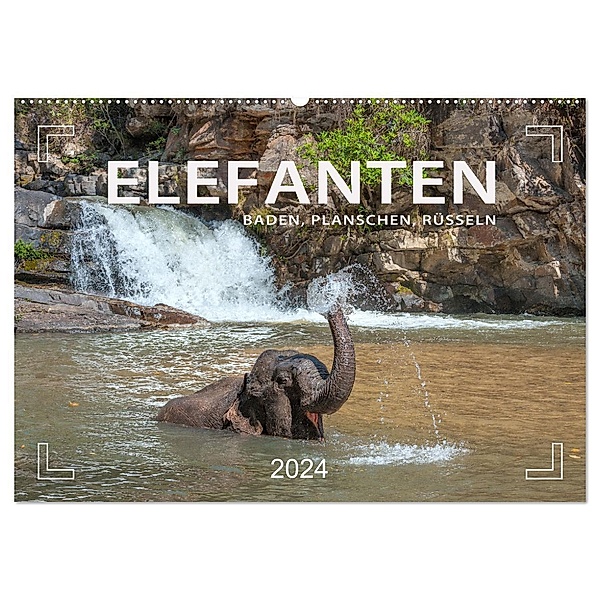 Elefanten - Baden, Planschen, Rüsseln (Wandkalender 2024 DIN A2 quer), CALVENDO Monatskalender, Mario Weigt